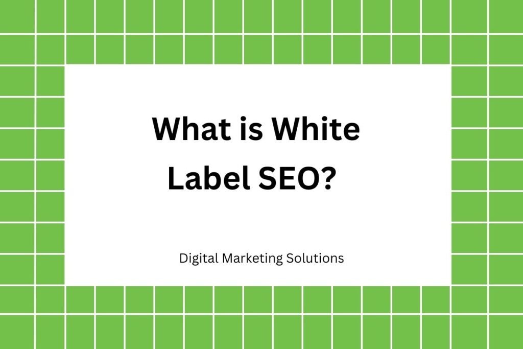 What is White Label SEO