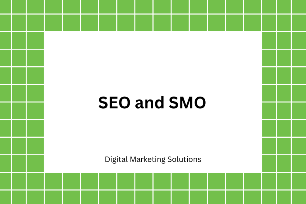 SEO and SMO