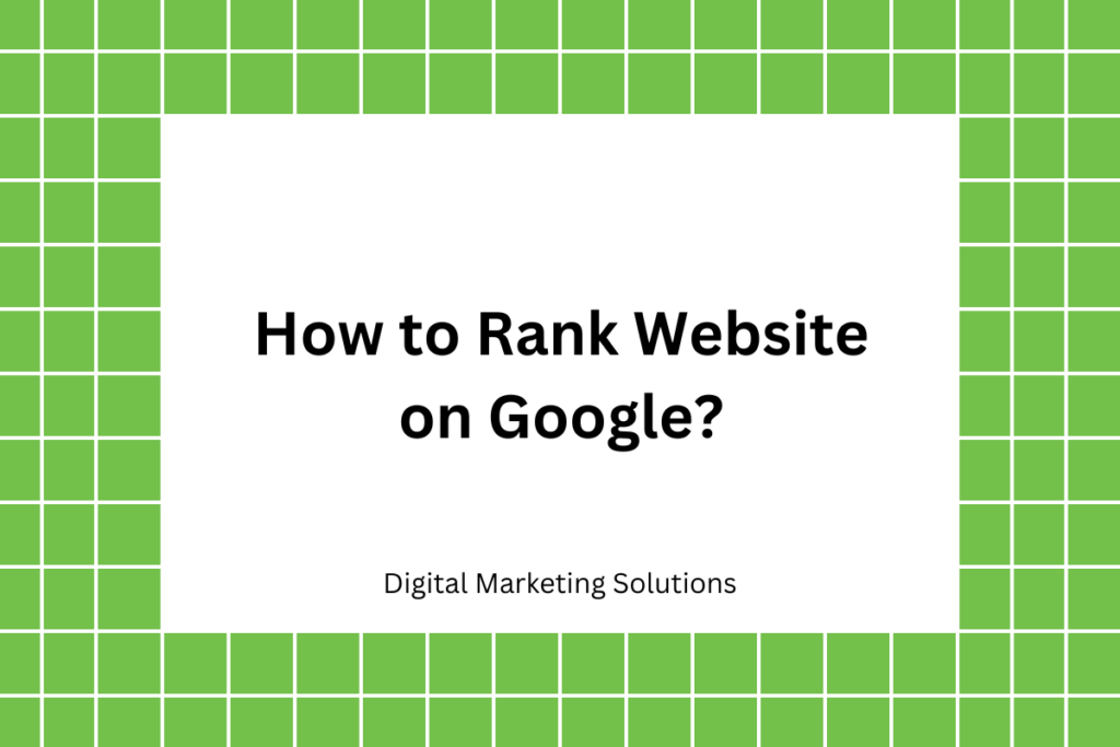 How to Rank Website on Google