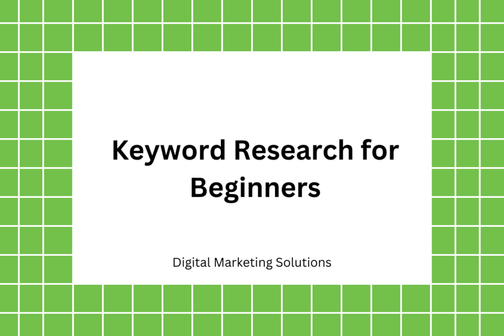 Keyword Research for Beginners